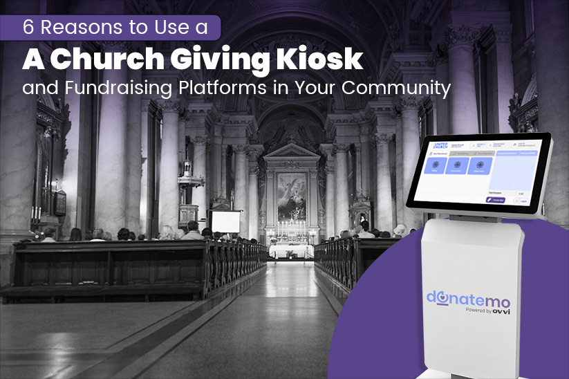 6 reasons to use a church giving kiosk