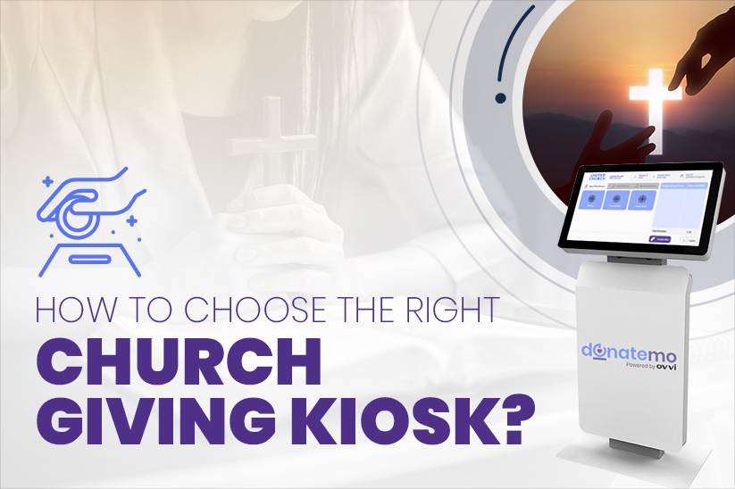 How to Choose the Right Church Giving Kiosk?